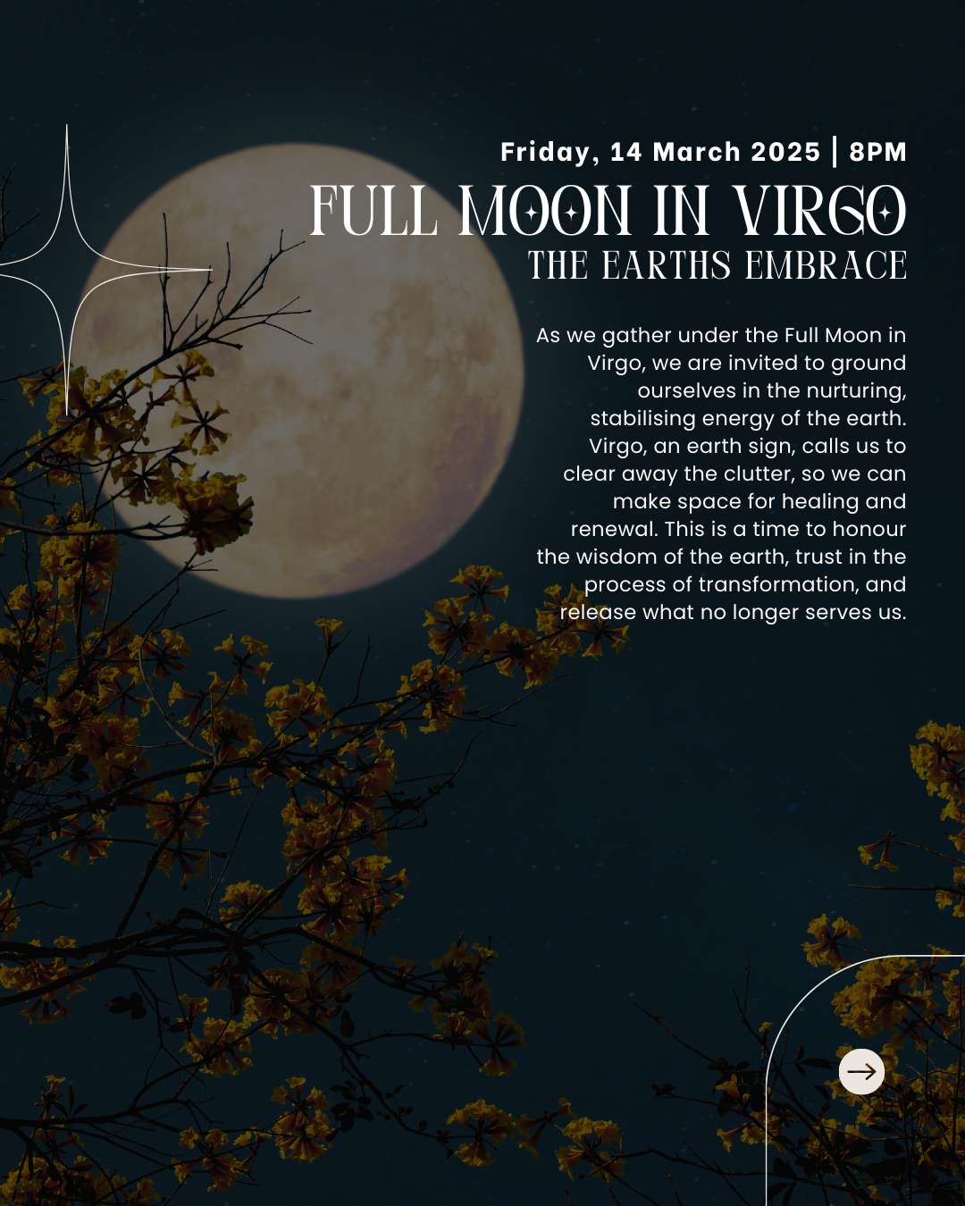 14 March 8PM - Full Moon in Virgo Ceremony: The Earth’s Embrace